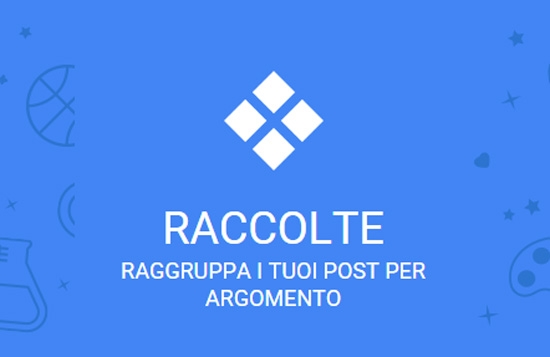 Google plus Raccolte